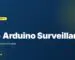 Raspberry Pi + Arduino : Système de Surveillance IoT Complet en Tunisie