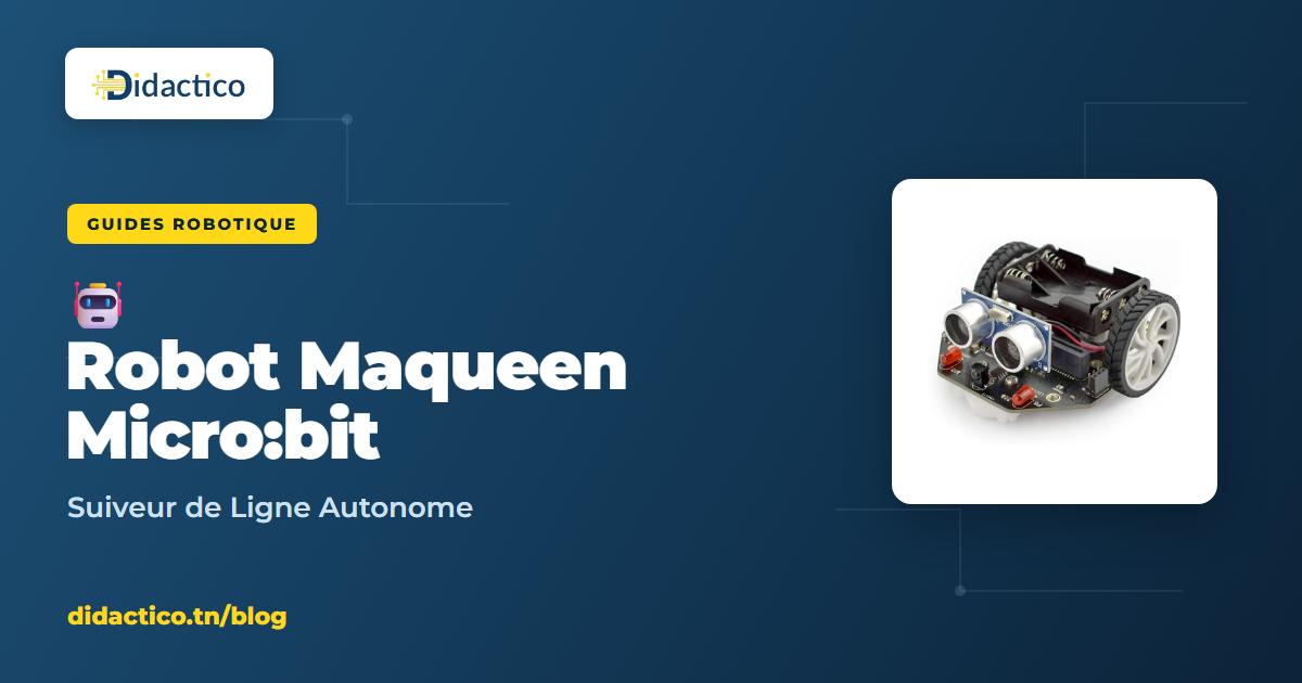 Robot Maqueen Micro:bit : Programmer un Suiveur de Ligne Autonome